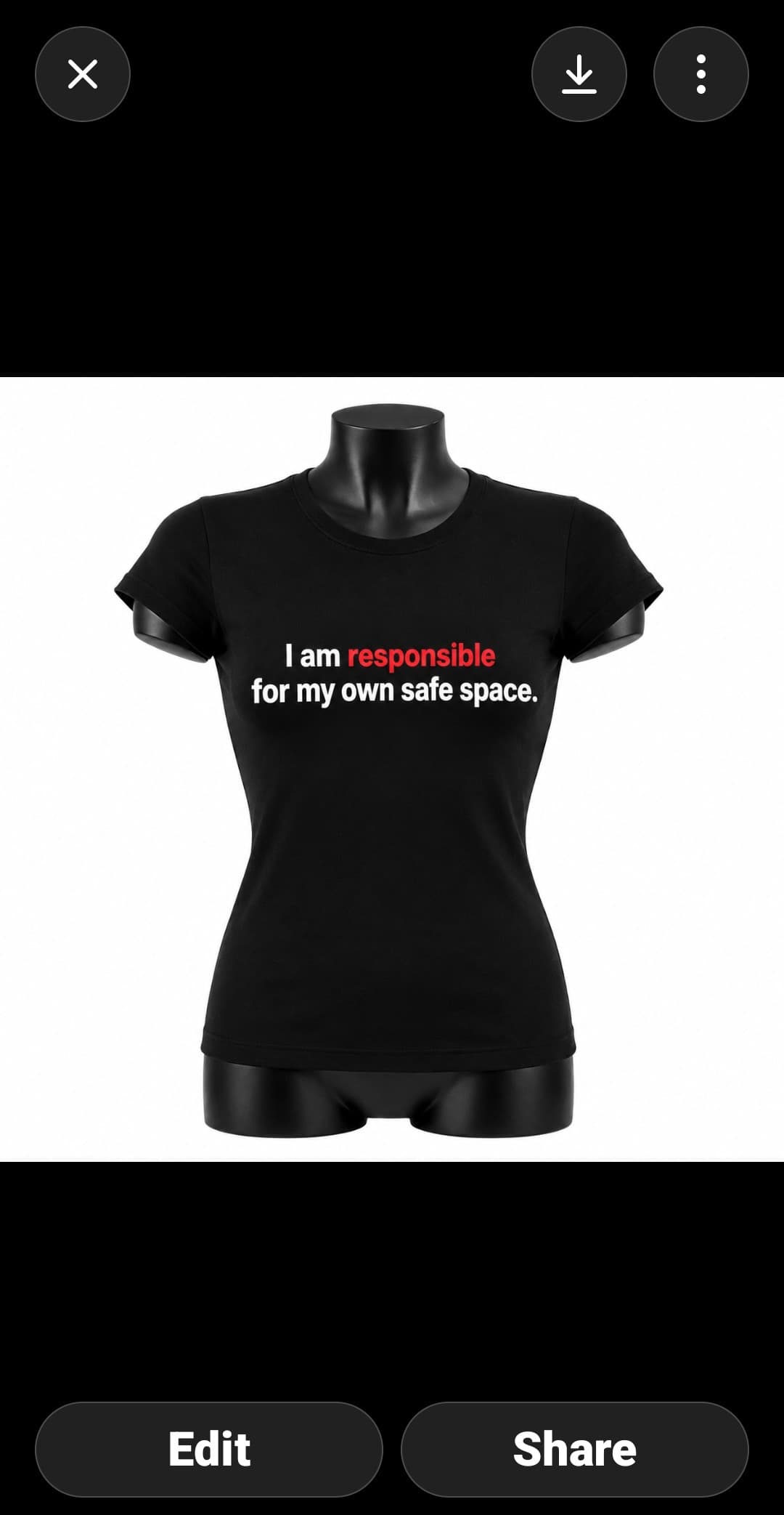 I Am Responsible For My Own Safe Space